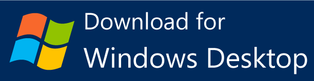 Download for Windows Desktop